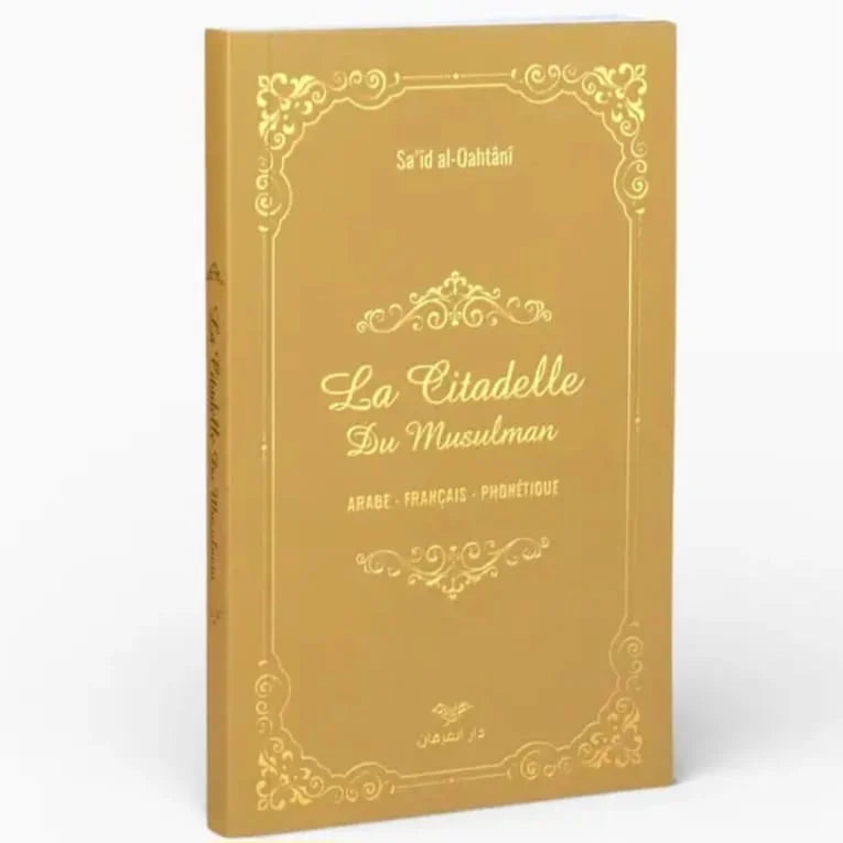 La citadelle du musulman