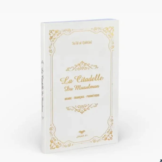 La citadelle du musulman