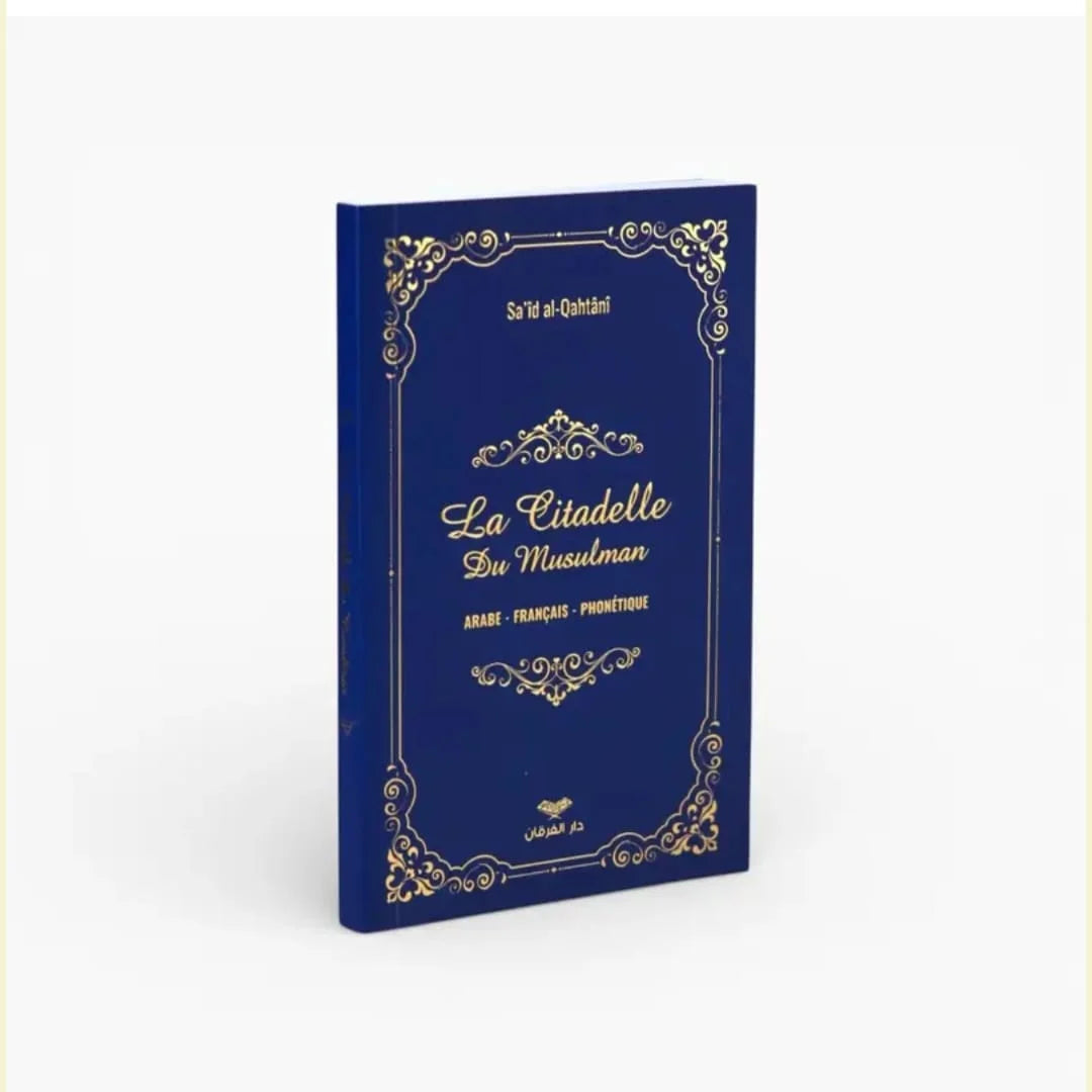La citadelle du musulman
