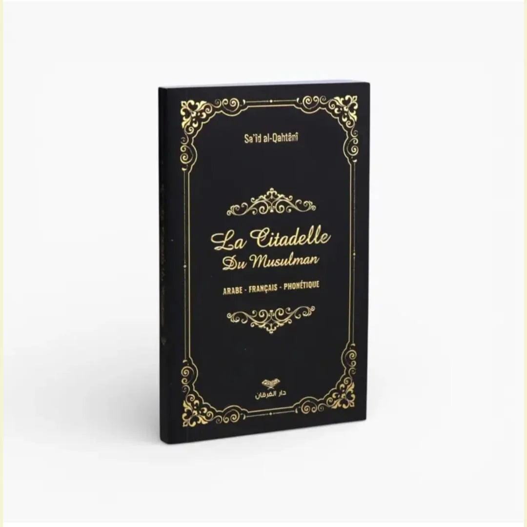 La citadelle du musulman